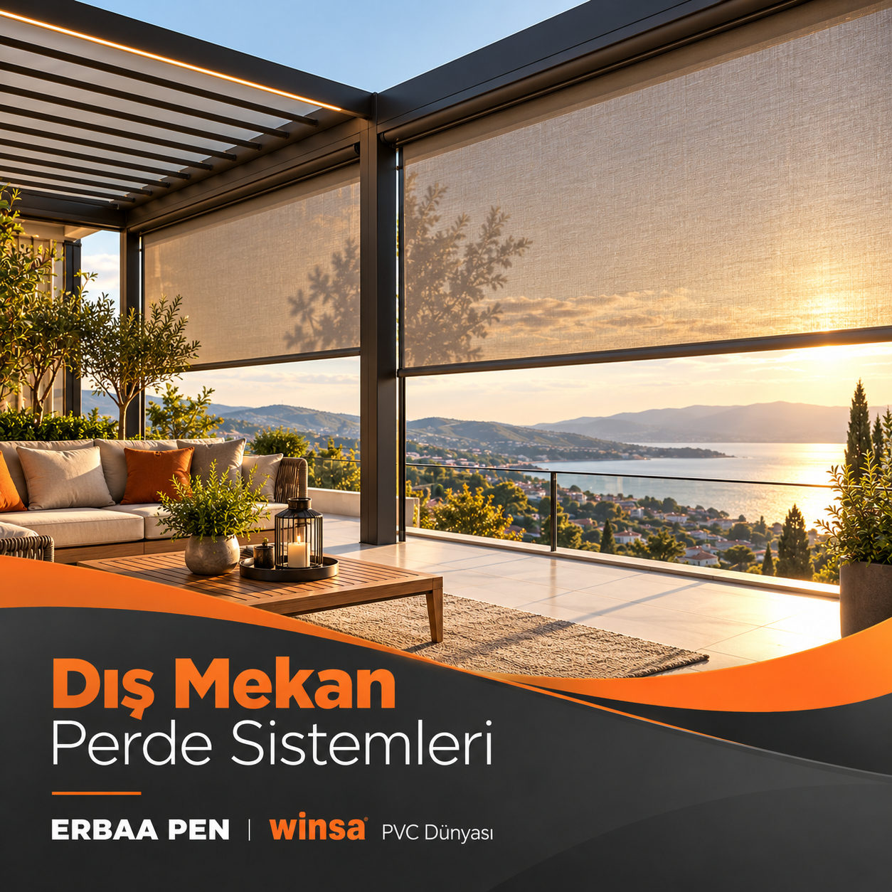 Erbaa Pen Dış Mekan Perde Sistemleri